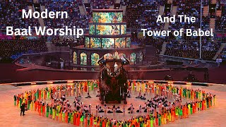 Modern Baal Worship at the Tower of Babel