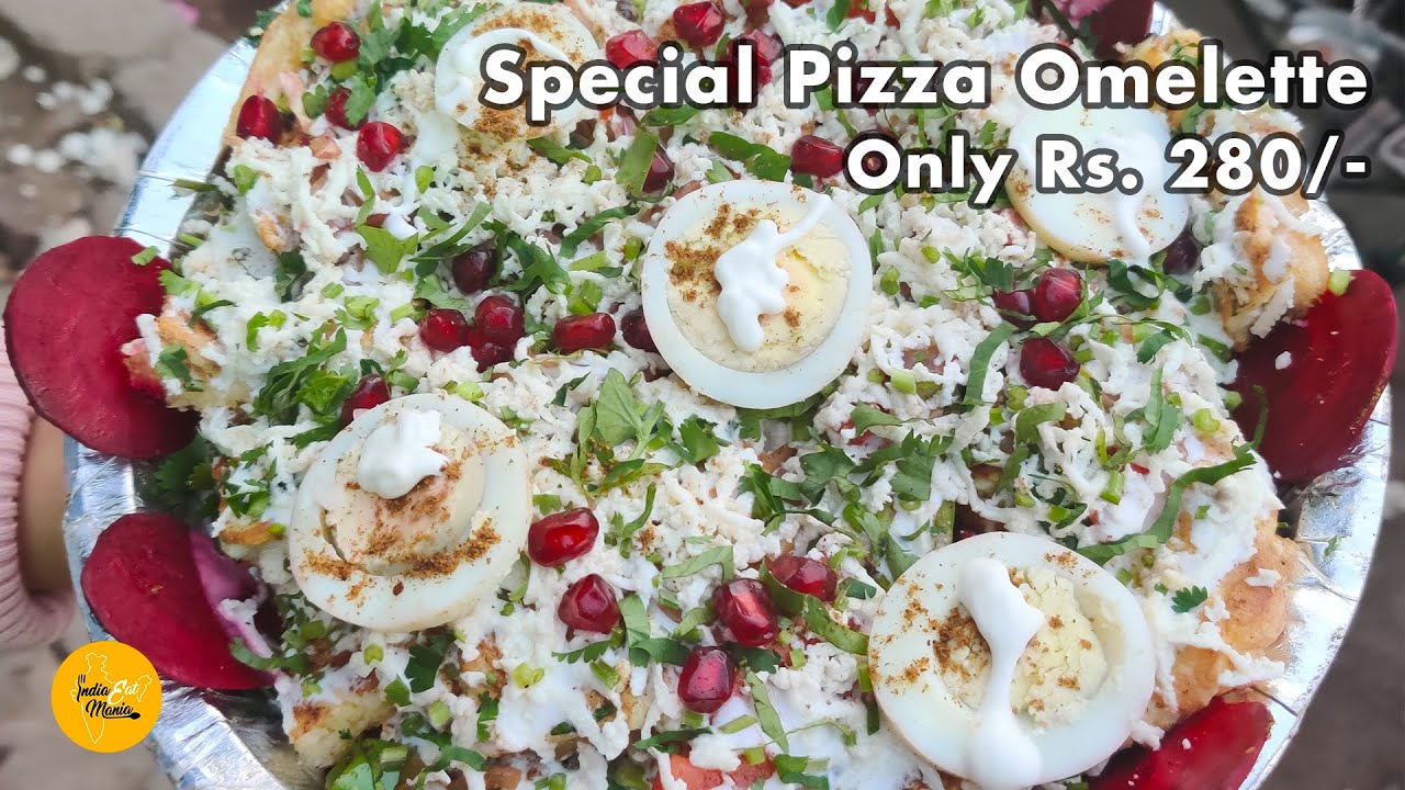 Special Pizza Omelette Price 280/- l Biggest Omelette l Dwarka Street Food | INDIA EAT MANIA