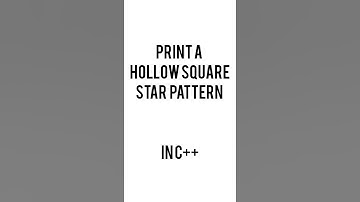 PRINT A HOLLOW SQUARE PATTERN USING C++ ... #shorts