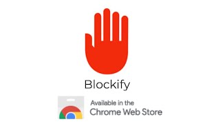 Blockify: Block Websites or Your Social Media Feeds