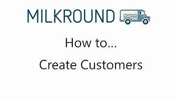 MilkRound How to Create a Customer