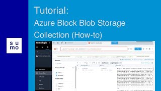 Tutorial: Azure Block Blob Storage Collection (How-to)