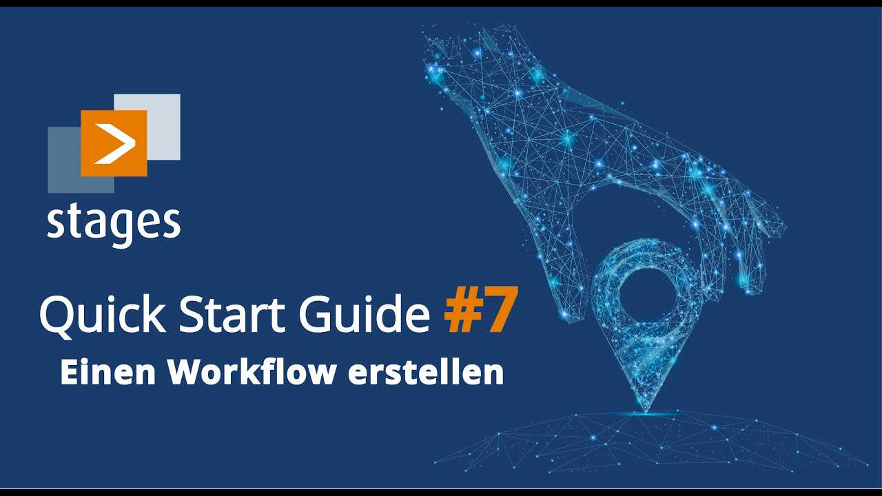 Stages Quick Start Guide #7 - Einen Workflow erstellen - YouTube