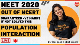 NEET Biology | Population Interaction | Out of Ncert Class 12 Biology | NEET 2020 | Vedantu