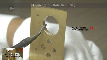 Hole Deburring using Multi Cutting Edge Blades