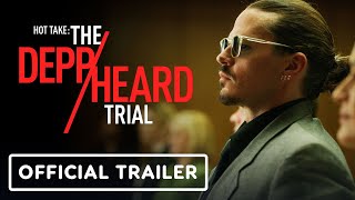 Hot Take: The Depp\/Heard Trial - Official Trailer (2022) Mark Hapka, Megan Davis