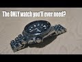 The ONLY watch you'll ever need...