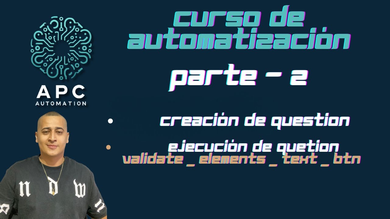 9- Parte 2 Creación Question, Ejecucion del proyecto (Curso automatización)-Screenplay Pattern