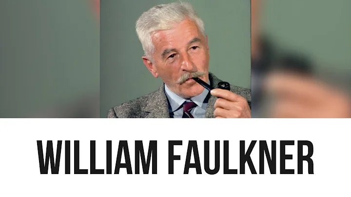 William Faulkner: Everything you need to know...