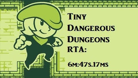 [WR] Tiny Dangerous Dungeon Web Any%