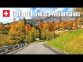 Colorful fall in the Swiss mountains (4K) 🍂 - Driving on Scenic Routes Switzerland