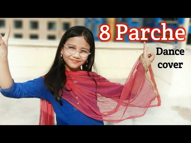 8 Parche dance | Punjabi Song Dance | A to Z tere sare yaar jatt | Baani Sandhu | Abhigya Jain Dance class=