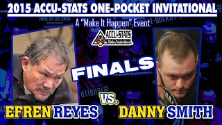 KILLER ONE POCKET FINALS: Efren REYES vs Danny SMITH - 2015 MAKE IT HAPPEN ONE POCKET INVITATIONAL