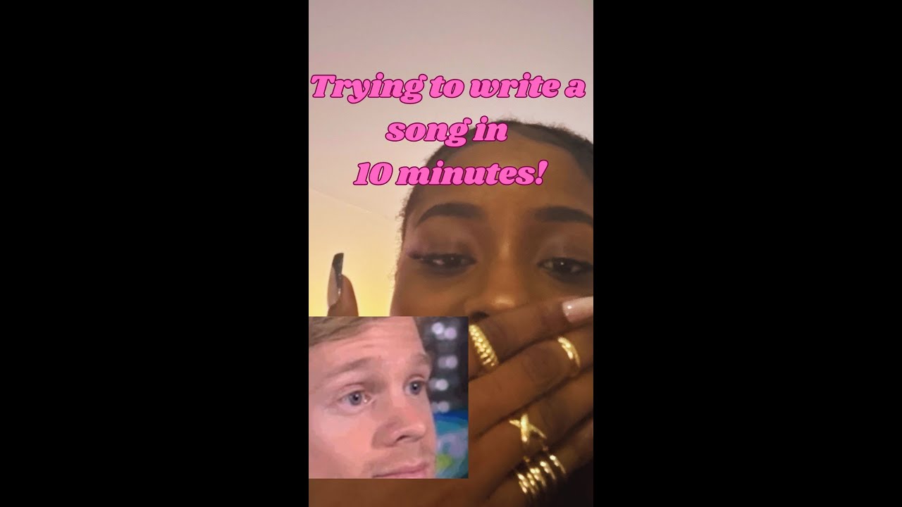 Trying to write a song in 10 minutes!! - YouTube