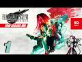 FINAL FANTASY VII REBIRTH Part 1 [Nibelheim Demo] (Nintendo Switch 2)