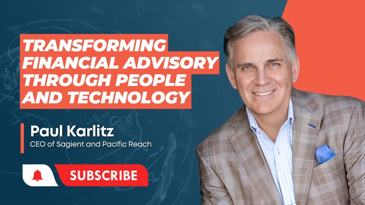 Transforming Financial Advisory Through People and Technology