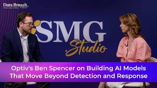 Details Optiv's Ben Spencer on Building AI Models That Move Beyond Detection and Response Guide