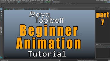The Maya Toolbelt - Beginner Animation Course - Part 7