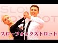 【アルナス& カチューシャ 組】 Slowfoxtrot&tango