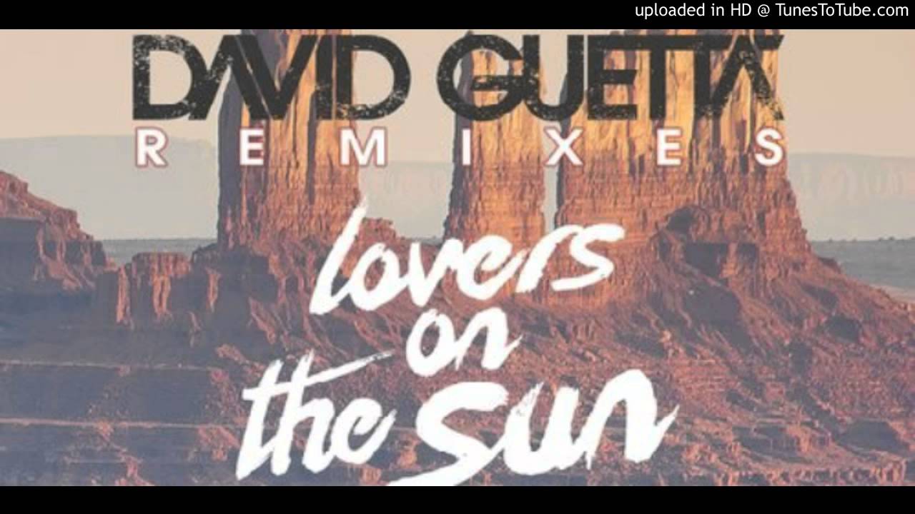 Lovers On The Sun Blasterjaxx Remix
