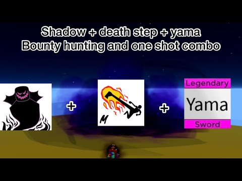 another shadow combo (not with yama ofc) : r/bloxfruits