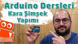 Arduino ile Kara Şimşek Yapımı ve For Döngüsü Kullanımı #6