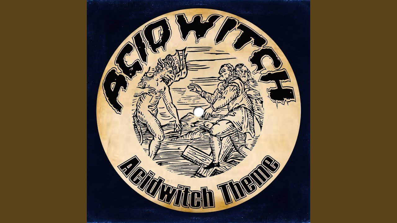 Acid Witch Theme YouTube