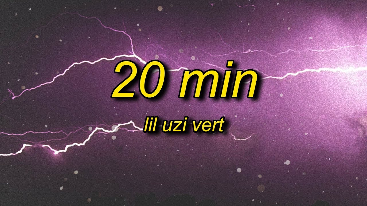 wholesale แปล  2022 Update  Lil Uzi Vert - 20 Min (Lyrics) slowed + reverb