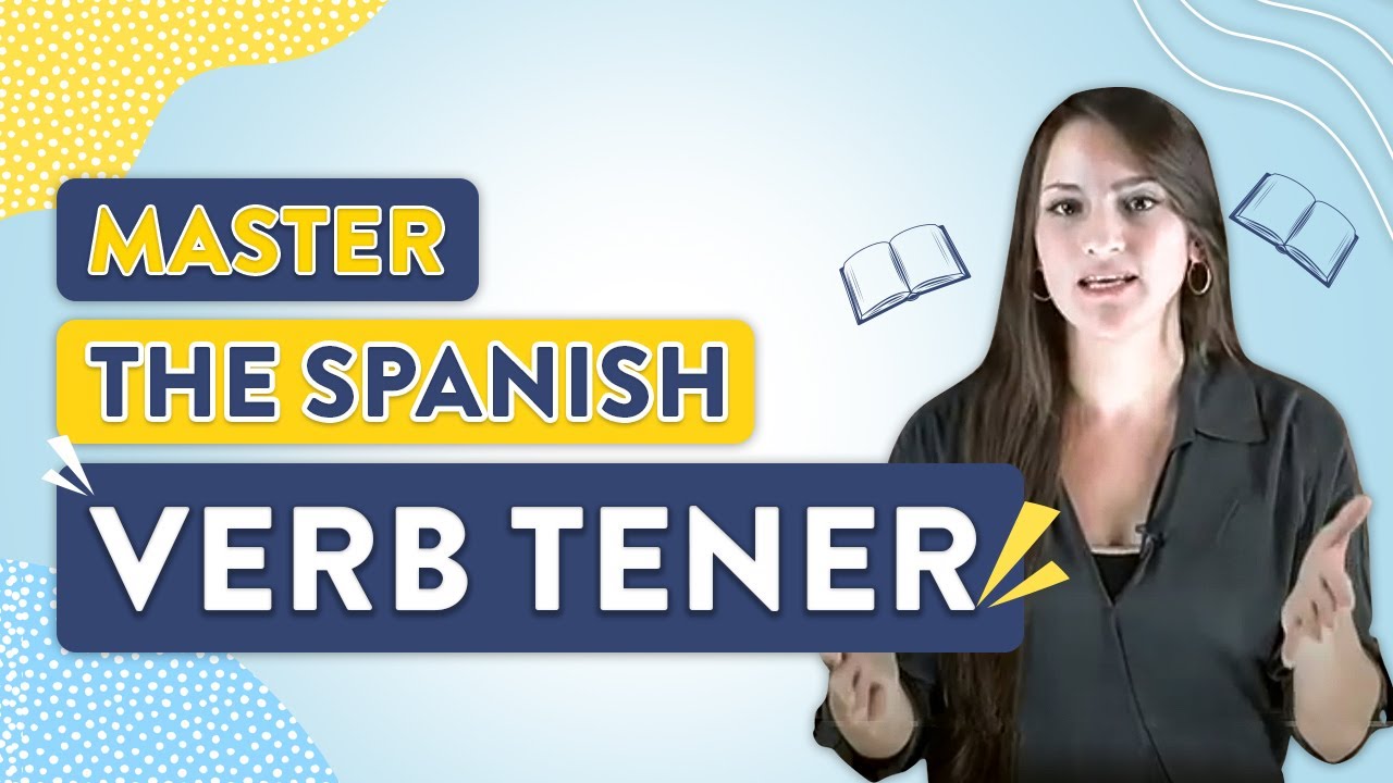 the-verb-tener-spanish-lesson-17-youtube