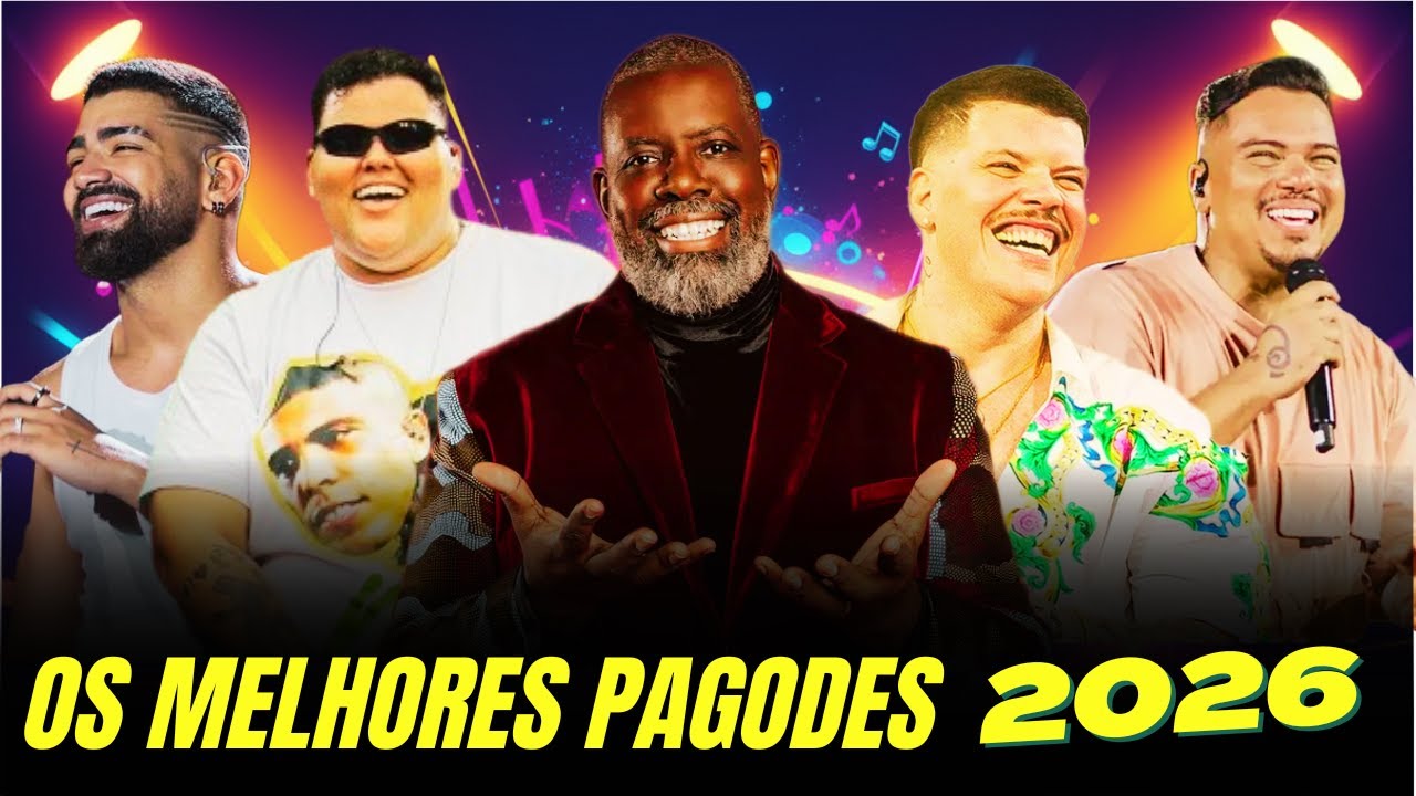 PLAYLIST OS MELHORES PAGODES DE 2026 | MENOS É MAIS, PÉRICLES, DILSINHO, FERRUGEM, SORRISO MAROTO.