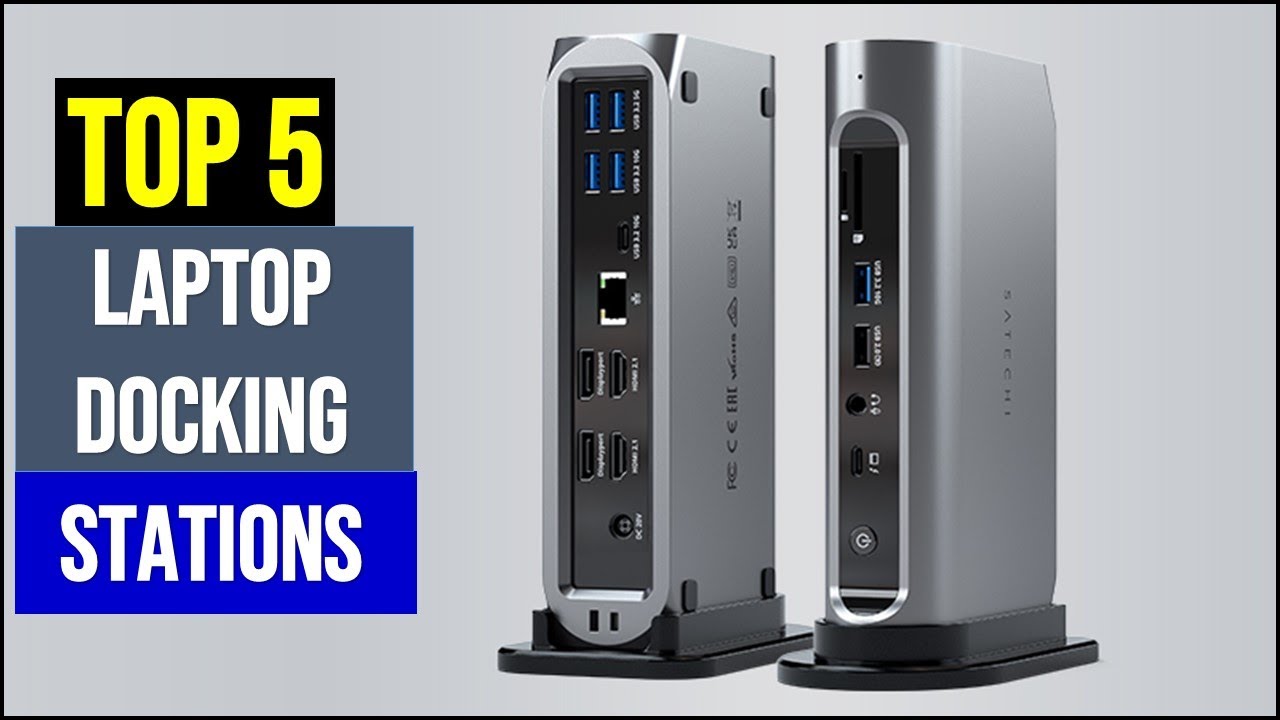 BEST Laptop Docking Stations in [2025 ] Top 5 - YouTube