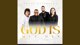 God Is Met Ons