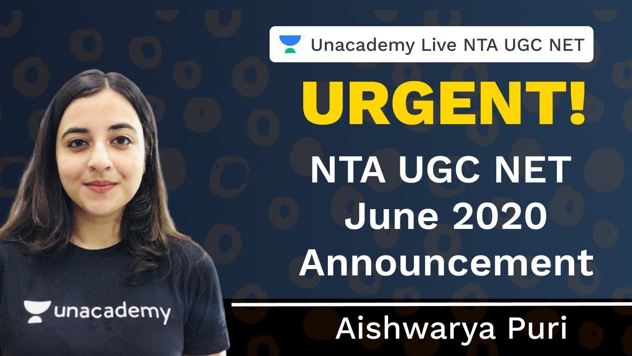 URGENT | NTA Announcement For UGC NET June 2020