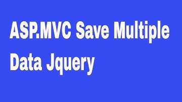ASP MVC Save Multiple Data Jquery