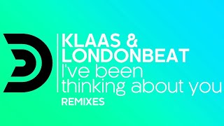 Klaas & Londonbeat - I’ve Been Thinking About You (Rivaz & Botteghi Remix) [Official]