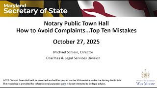 Notary Town Hall: How to Avoid Complaints...Top 10 Mistakes a Notary Makes, October 28, 2025 Net Worth