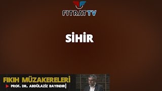 Kur’an’a Göre Sihir Kavramı