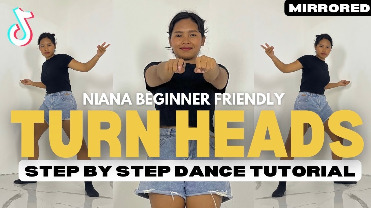Turn Heads (dc NIANA GUERRERO) STEP BY STEP Tiktok Dance Tutorial | Easy To Follow