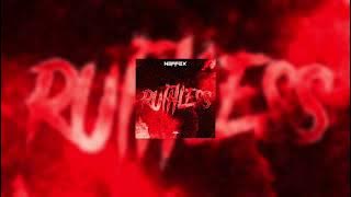 NEFFEX - RUTHLESS (SPED UP)