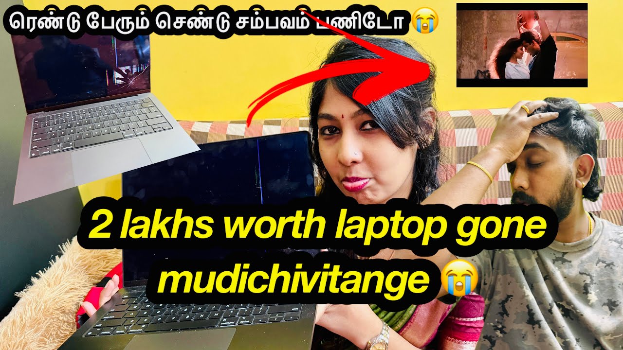 2Lk worth laptop break aiduchu🥺/Semma tragedy🤦🏻‍♀️/#agvlogs #funnycomedy #funny #youtube 