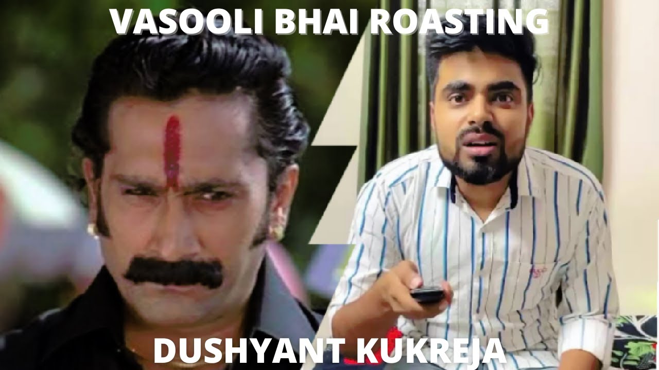 VASSOLI BHAI ROASTING DUSHYANT KUKREJA