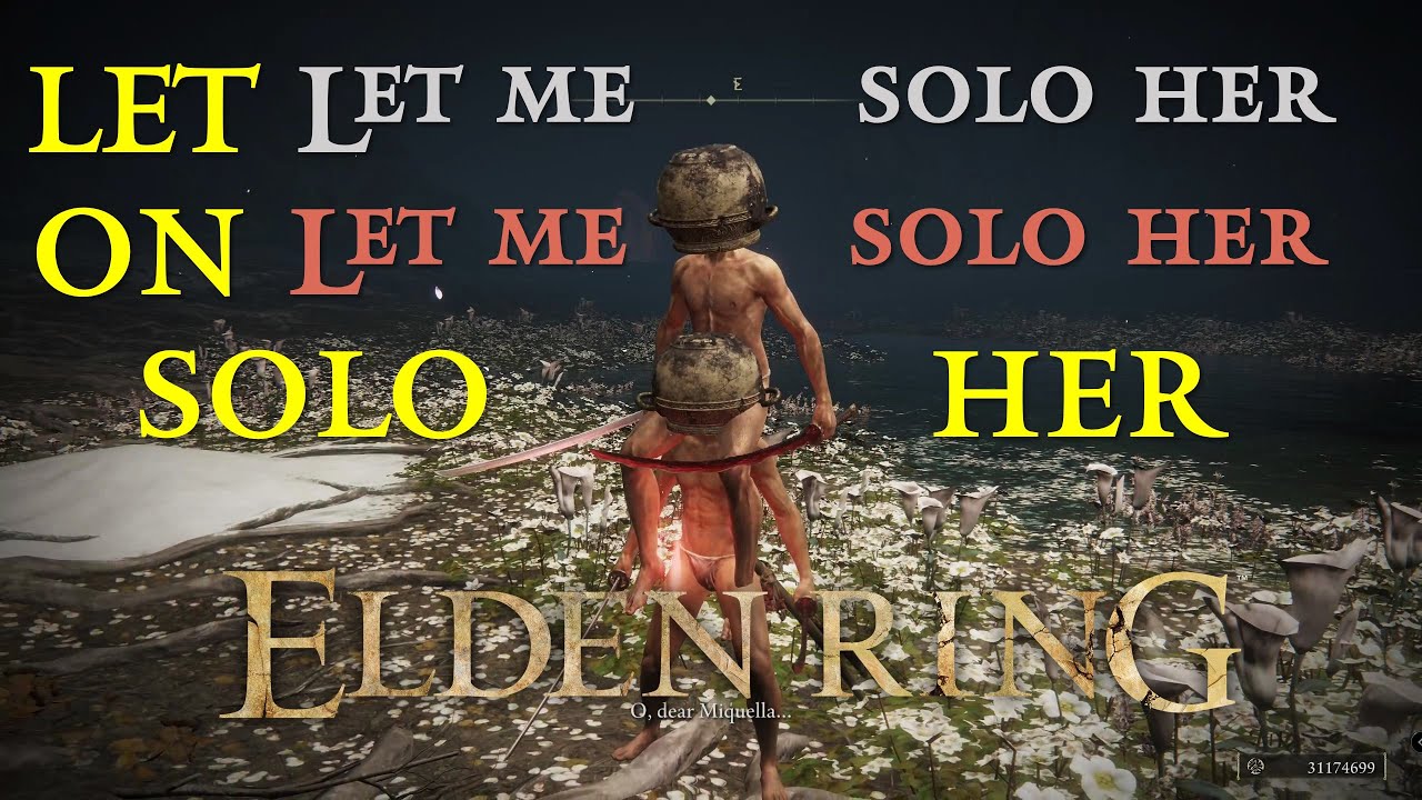 LET Let me solo her ON Let me solo her SOLO HER at Elden Ring Nexus - Mods  and Community