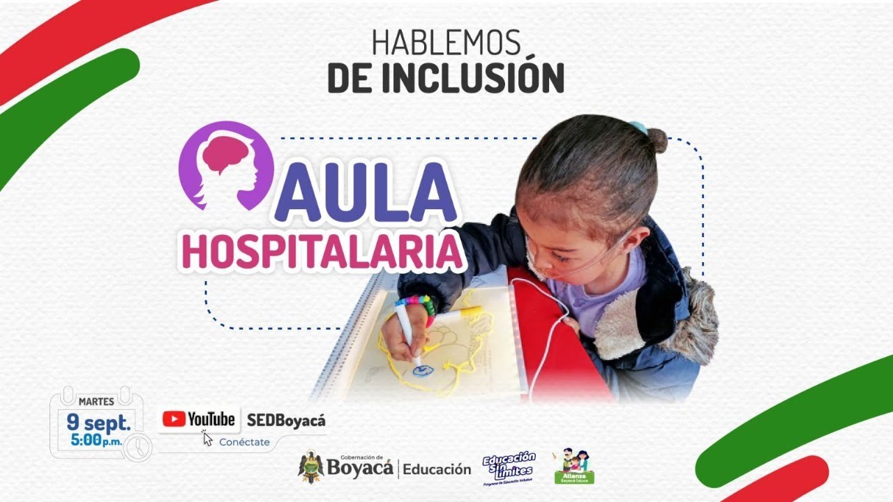 Hablemos de Inclusión -  Aula Hospitalaria