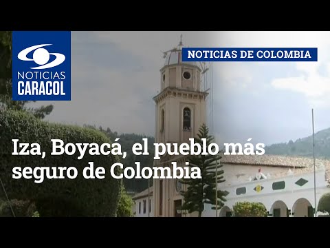 Iza, Boyacá, el pueblo más seguro de Colombia: lleva cerca de dos décadas sin un homicidio