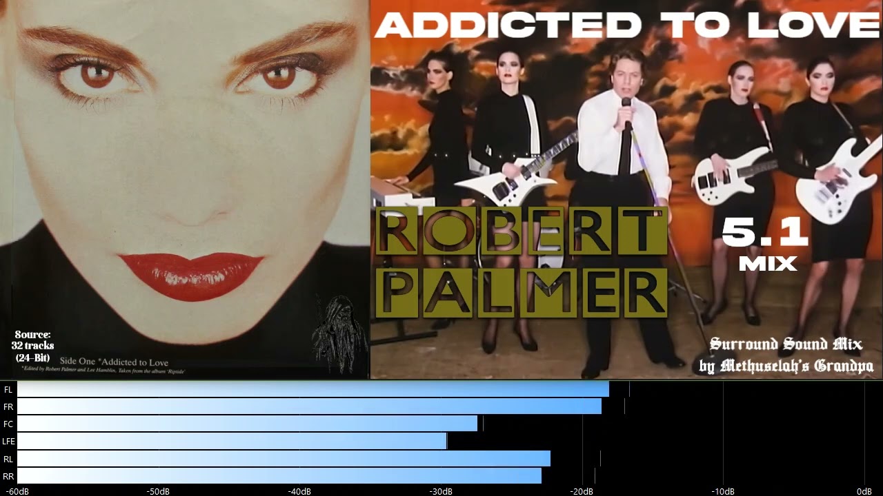 Robert Palmer - Addicted to Love (5.1 surround sound) - YouTube
