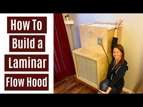 How to Build a 24x24 Laminar Flow Hood