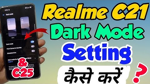 Realme C21 & C25 mein Dark Mode Kaise kare | How to enable Dark Mode in Realme C21 | Realme c21 dark