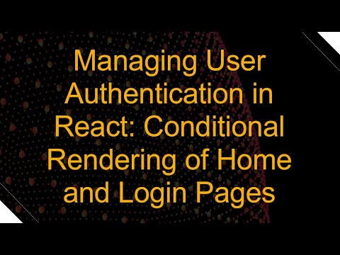 Managing User Authentication