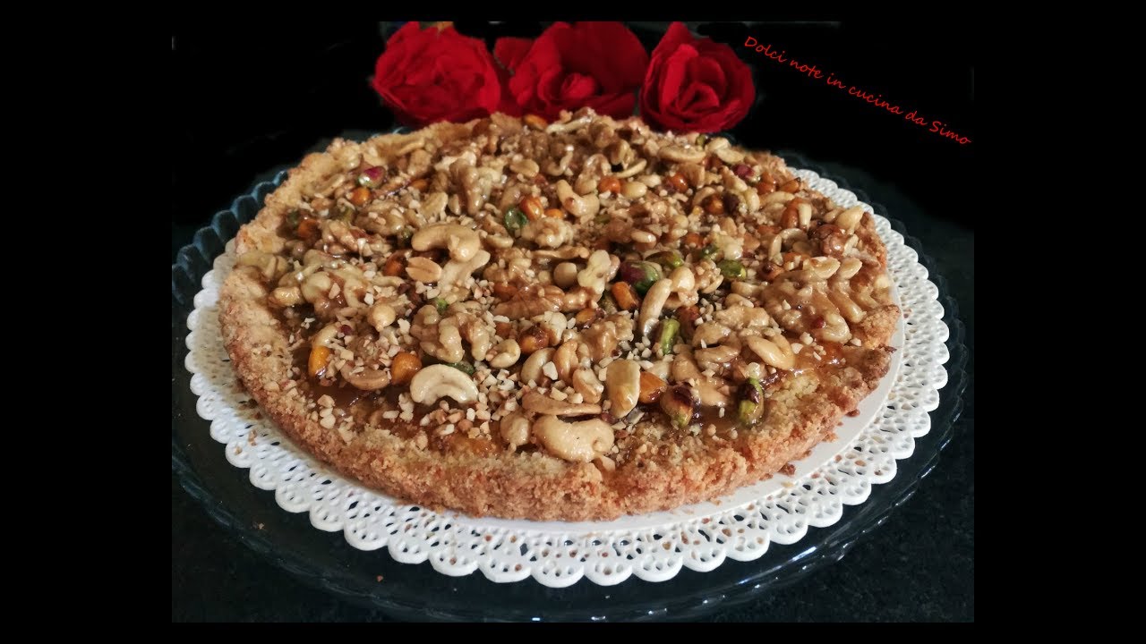 Crostata sbriciolata con frutta secca caramellata - YouTube