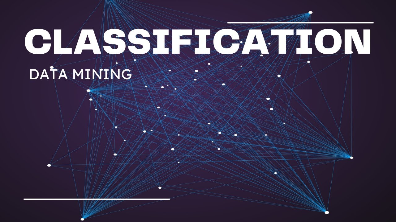 CLASSIFICATION IN DATA MINING - YouTube